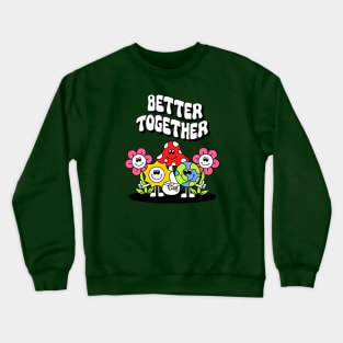 Better Together tie dye Crewneck Sweatshirt